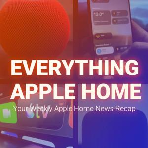 Everything Apple Home