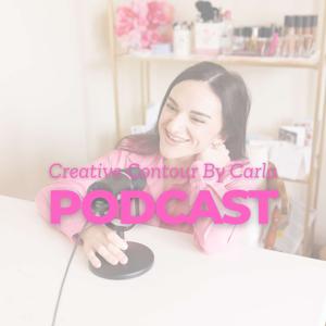 Creative Contour By Carla 's Podcast