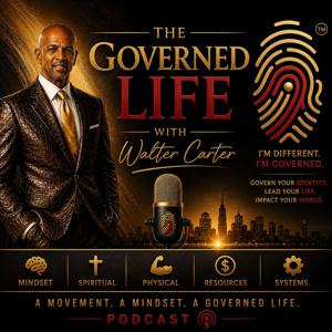 The Governed Life with Walter Carter
