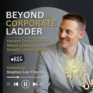 Beyond the Corporate Ladder