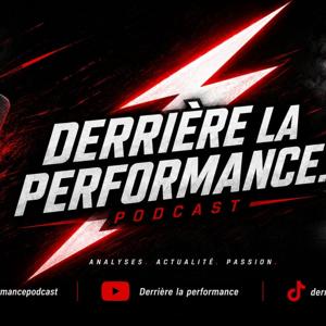 Derrière la performance