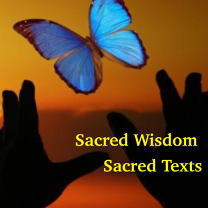Sacred Wisdom, Sacred Texts