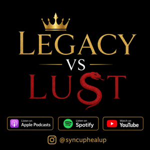 Legacy vs Lust Podcast