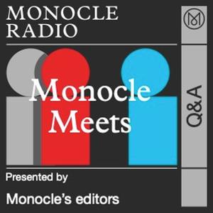 Monocle Meets