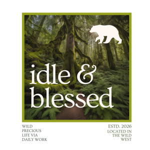 Idle & Blessed: A Podcast about Being Human