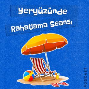 Yeryüzünde Rahatlama Seansı