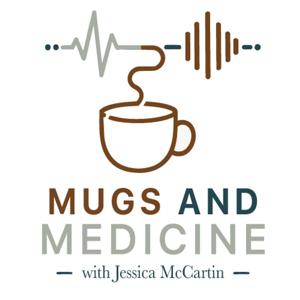 Mugs & Medicine