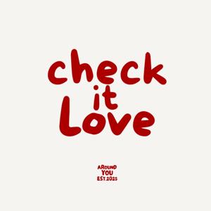 Check it LOVE |愛的練習室
