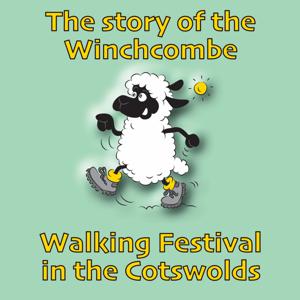 The Story of the Winchcombe Walking Festival