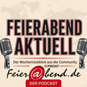 Feierabend.de Aktuell – Nachrichten und Wochenrückblick von Deutschlands Nr. 1 Community für Ältere