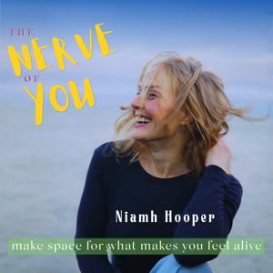 THE NERVE OF YOU - Nervous System, Burnout, Identity, Fascia Release, Creativity, Visibility, Slow Living, Getting Your Mojo Back