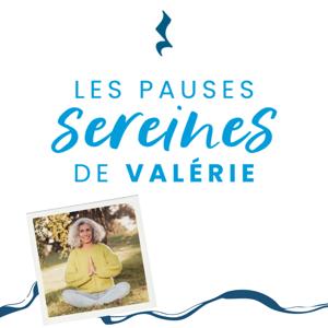 Les Pauses Sereines de Valérie