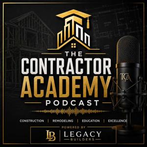 The Contractor Academy Podcast