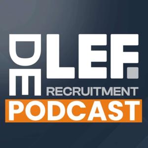 De LEF Recruitment Podcast