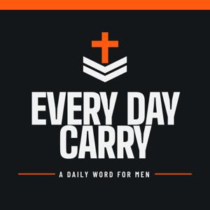 Every Day Carry: A Daily Word for Men