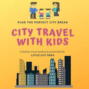 City Travel with Kids