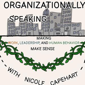 Organizationally Speaking