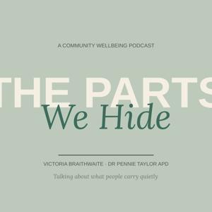 The Parts We Hide