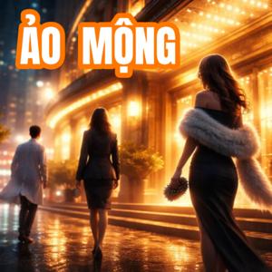 ẢO MỘNG