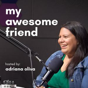 My Awesome Friend