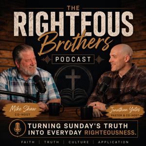 The Righteous Brothers Podcast