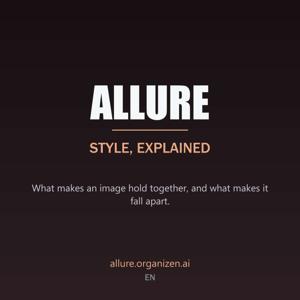 Allure - Style, explained