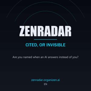 ZenRadar - Cited, or invisible