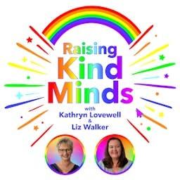 Raising Kind Minds