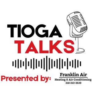 Tioga Talks
