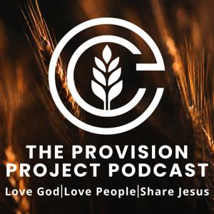 The Provision Project Podcast