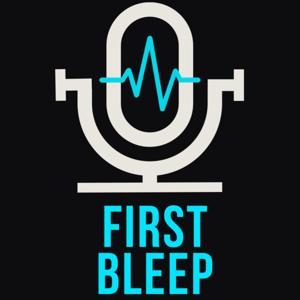 First Bleep