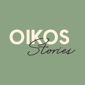 Oikos Stories