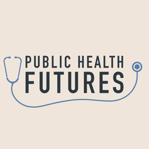 Public Health Futures
