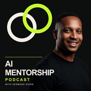 AI Mentorship Podcast