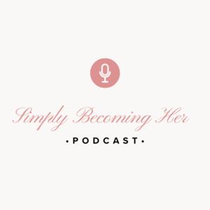 Simply Becoming HER
