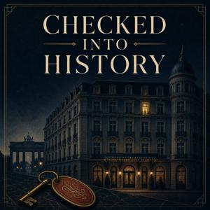 Checked Into History