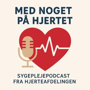 Med noget på Hjertet