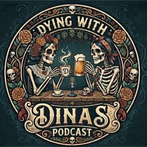 Dying with Dinas