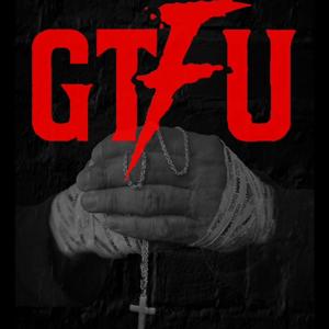 GTFU Podcast