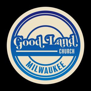 Good Land Church