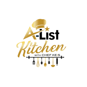 A- List Kitchen with Chef Keis Briscoe