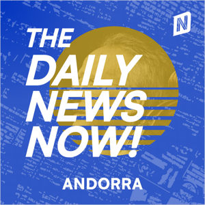 Andorra News Today | 2 Min News | The Daily News Now!