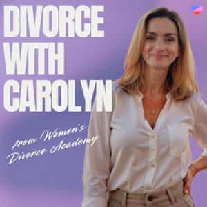 Divorce with Carolyn