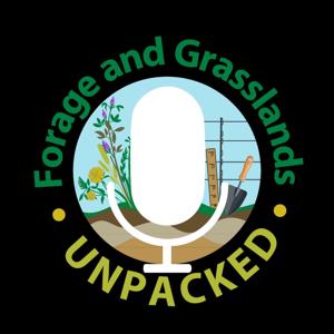 Forage and Grasslands Unpacked