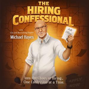 The Hiring Confessional