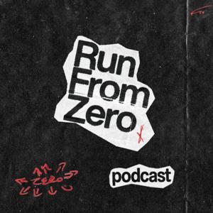 Run From Zero Podcast
