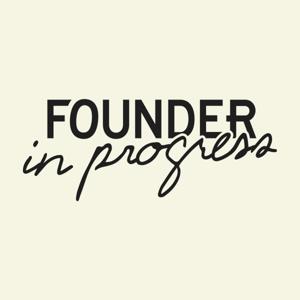 Founder In Progress