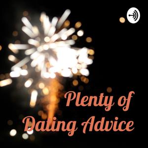 Plenty of Dating Advice