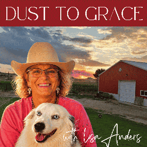 Dust To Grace