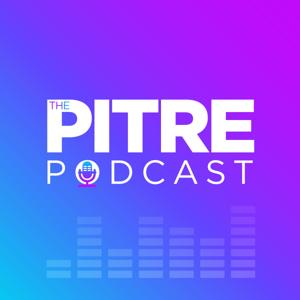 The Pitre Podcast